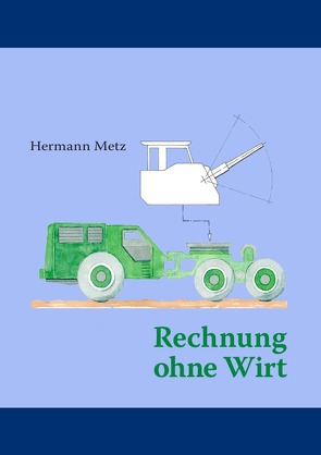 Rechnung ohne Wirt von Metz,  Hermann