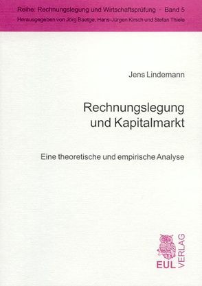 Rechnungslegung und Kapitalmarkt von Glaum,  Martin, Lindemann,  Jens