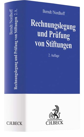 Rechnungslegung und Prüfung von Stiftungen von Berndt,  Reinhard, Goddemeier,  Jörg, Nordhoff,  Frank