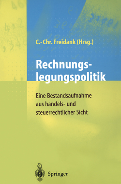 Rechnungslegungspolitik von Freidank,  Carl-Christian, Rössler,  S.