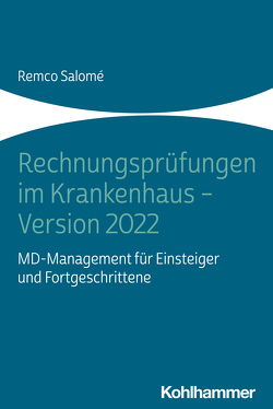 Rechnungsprüfungen im Krankenhaus – Version 2022 von Salomé,  Remco