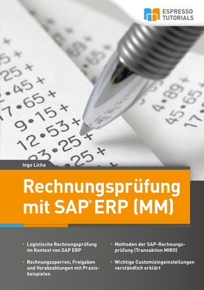 Rechnungsprüfung mit SAP ERP (MM) von Licha,  Ingo