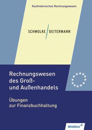 Rechnungswesen des Groß- und Außenhandels von Clasen,  Bianca, Rückwart,  Wolf-Dieter