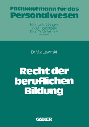 Recht der beruflichen Bildung von Lewinski,  Manfred v.