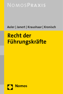 Recht der Führungskräfte von Axler,  Ingeborg, Janert,  Wolf-Rüdiger, Kraushaar,  Martin, Kronisch,  Gerhard