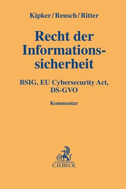 Recht der Informationssicherheit von Beucher,  Klaus, Boehme,  Markus, Bortnikov,  Vyacheslav, Brandenburg,  Anne, Gehrmann,  Mareike Christine, Glade,  Moritz, Hecheltjen,  Martin, Herbst,  Tobias, Hessel,  Stefan, Kipker,  Dennis-Kenji, Klett,  Detlef, Leisterer,  Hannfried, Piltz,  Carlo, Potel,  Karin, Reusch,  Philipp, Ritter,  Steve, Roos,  Philipp, Voigt,  Paul, Weiß,  Rebekka, Wenning,  Rigo, Zwerschke,  Johannes