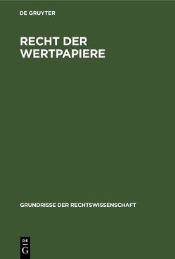 Recht der Wertpapiere von Schwerin,  Claudius von