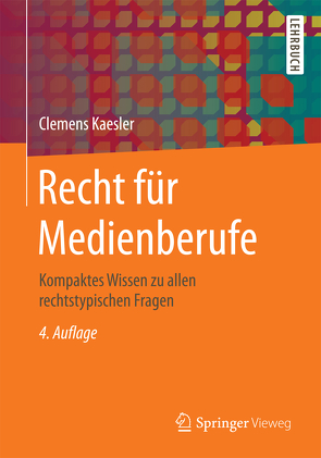 Recht für Medienberufe von Kaesler,  Clemens