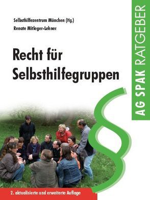 Recht für Selbsthilfegruppen von Mitleger-Lehner,  Renate