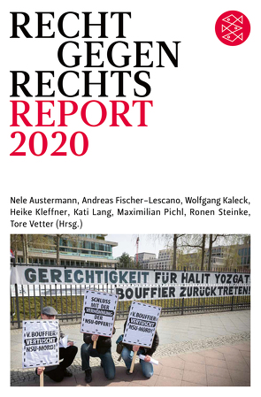 Recht gegen rechts von Austermann,  Nele, Fischer-Lescano,  Andreas, Kaleck,  Wolfgang, Kleffner,  Heike, Lang,  Kati, Pichl,  Maximilian, Steinke,  Ronen, Vetter,  Tore