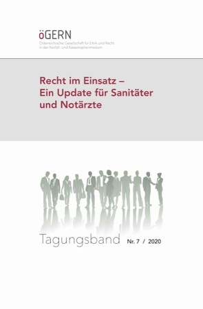 Recht im Einsatz – Ein Update für Sanitäter und Notärzte