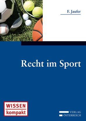 Recht im Sport von Jaufer,  Franziska