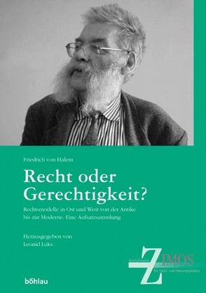 Recht oder Gerechtigkeit? von Halem,  Friedrich, Luks,  Leonid