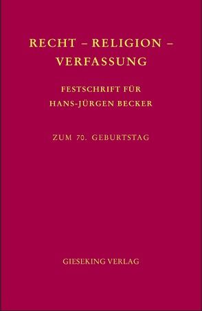 Recht-Religion-Verfassung von Kroppenberg,  Inge, Löhnig,  Martin, Schwab,  Dieter