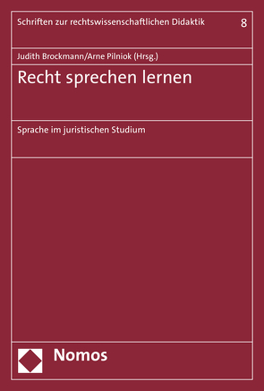 Recht sprechen lernen von Brockmann,  Judith, Pilniok,  Arne