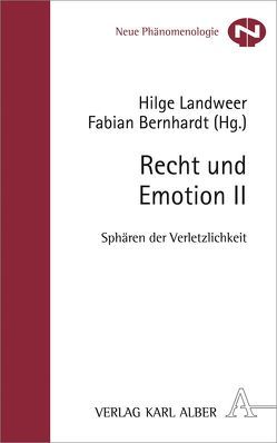 Recht und Emotion II von Bandes,  Susan A., Bernhardt,  Fabian, Emundts,  Dina, Flaßpöhler,  Svenja, Fleming,  James E., Griswold,  Charles L., Hoffmann-Holland,  Klaus, Koranyi,  Johannes, Landweer,  Hilge, Pape,  Carina, Reichold,  Anne, Ronge,  Bastian, Schmidt,  Sibylle, Wüschner,  Philipp