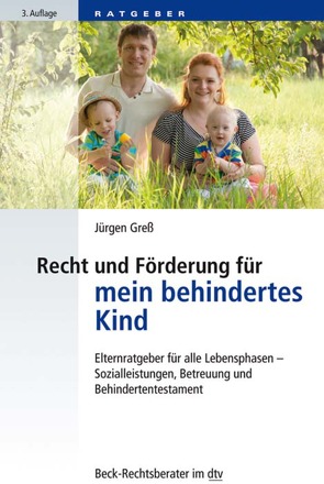 Recht und Förderung für mein behindertes Kind von Greß,  Jürgen