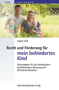 Recht und Förderung für mein behindertes Kind von Greß,  Jürgen