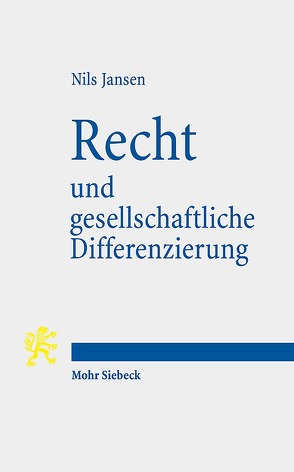 Recht und gesellschaftliche Differenzierung von Jansen,  Nils