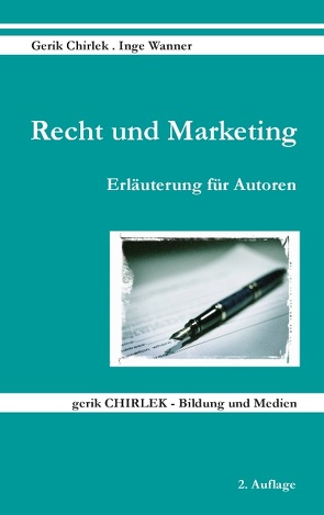 Recht und Marketing von Chirlek,  Gerik, Wanner,  Inge