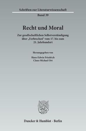 Recht und Moral. von Friedrich,  Hans-Edwin, Ort,  Claus-Michael