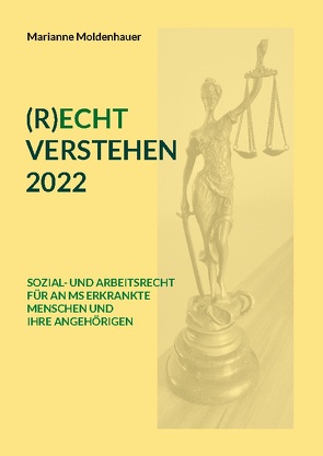 (R)ECHT VERSTEHEN 2022 von Moldenhauer,  Marianne