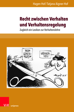 Recht zwischen Verhalten und Verhaltensregelung von Aigner-Hof,  Tatjana, Hof,  Hagen