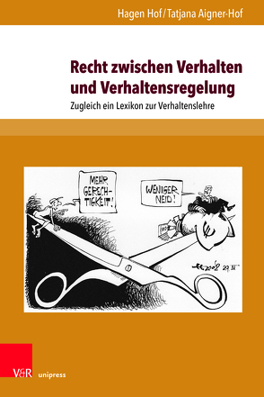 Recht zwischen Verhalten und Verhaltensregelung von Aigner-Hof,  Tatjana, Hof,  Hagen