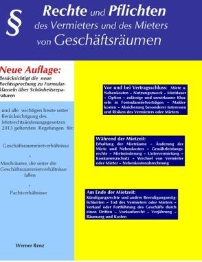 Rechte und Pflichten des Vermieters und des Mieters von Geschäftsräumen von Renz,  Werner