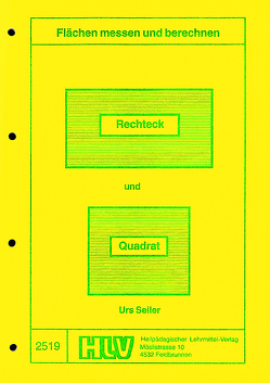 Rechteck und Quadrat von Seiler,  Urs