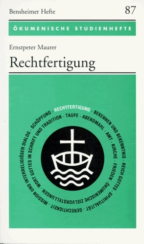 Rechtfertigung von Maurer,  Ernstpeter