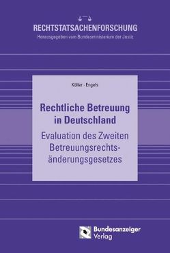 Rechtliche Betreuung in Deutschland (E-Book) von Engels,  Dietrich, Köller,  Regine