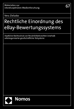 Rechtliche Einordnung des eBay-Bewertungssystems von Zielasko,  Vera