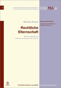 Rechtliche Elternschaft von Rusch,  Martina