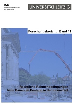 Rechtliche Rahmenbedingungen beim Bauen im Bestand in der Innenstadt von Harlfinger,  Thomas, Ringel,  Johannes, Schönfeld,  Frauke