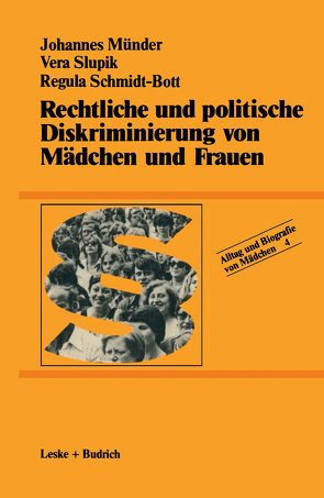 Rechtliche und politische Diskriminierung von Mädchen und Frauen von Slupik,  Vera