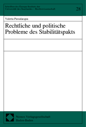 Rechtliche und politische Probleme des Stabilitätspakts von Passalacqua,  Valeria