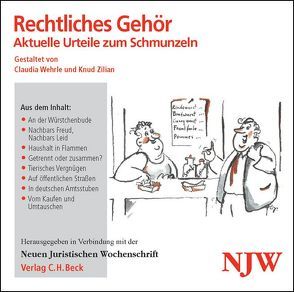 Rechtliches Gehör von Wehrle,  Claudia, Zilian,  Knud