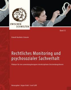 Rechtliches Monitoring und psychosozialer Sachverhalt von Buchholz-Schuster,  Eckardt