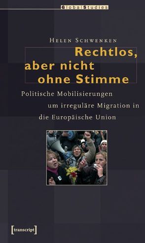 Rechtlos, aber nicht ohne Stimme von Schwenken,  Helen