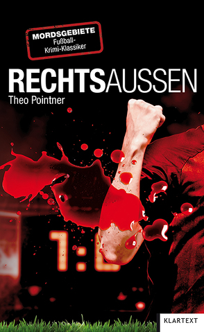 Rechts-Außen von Pointner,  Theo