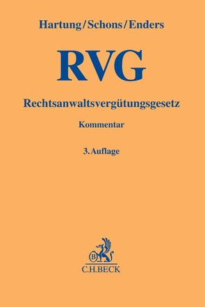 Rechtsanwaltsvergütungsgesetz von Enders,  Horst-Reiner, Hartung,  Wolfgang, Schons,  Herbert P.