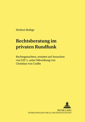 Rechtsberatung im privaten Rundfunk von Bethge,  Herbert