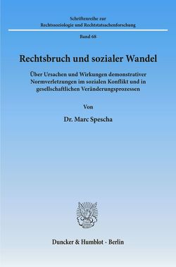 Rechtsbruch und sozialer Wandel. von Spescha,  Marc