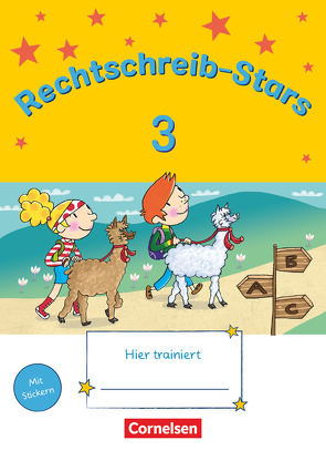 Rechtschreib-Stars – Neubearbeitung 2018 – 3. Schuljahr von Duscher,  Sandra, Petz,  Ulrich, Schmidt,  Irmgard