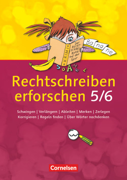 Rechtschreiben erforschen – 5./6. Schuljahr von Fulde,  Agnes