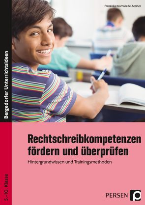 Rechtschreibkompetenzen fördern und überprüfen von Krumwiede-Steiner,  Franziska