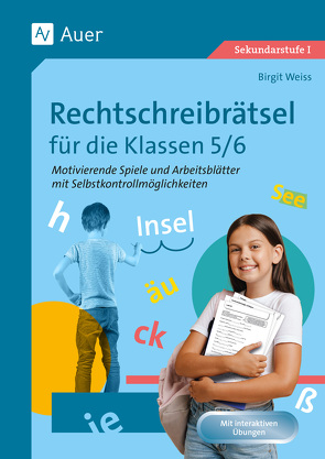 Rechtschreibrätsel für die Klassen 5-6 von Weiß,  Birgit