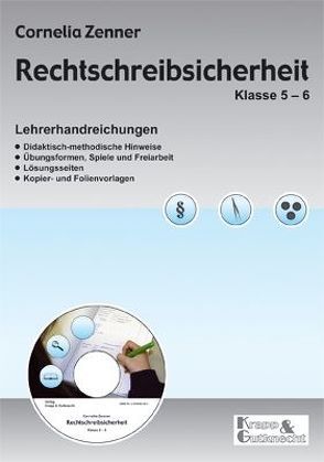 Rechtschreibsicherheit Klasse 5-7. Lehrerheft mit Schülerheft und CD / Rechtschreibsicherheit – Lehrer- und Schülerheft mit CD von Pöhls,  Janina, Zenner,  Cornelia