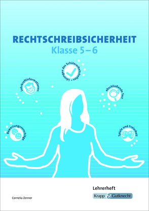 Rechtschreibsicherheit Klasse 5 und 6 – Lehrerheft von Zenner,  Cornelia